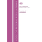 Code of Federal Regulations, Title 40 Protection of the Environment 52.2020-End of Part 52, Revised as of July 1, 2022 - Paperback