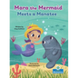 Mara the Mermaid Meets a Manatee - Hardcover