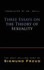 Three Essays on the Theory of Sexuality - Hardcover