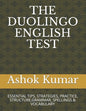 The Duolingo English Test: Essential Tips, Strategies, Practice, Structure, Grammar, Spellings & Vocabulary - Paperback