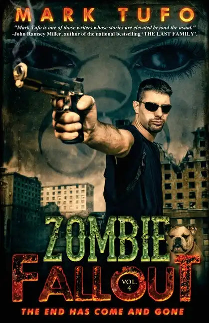 Zombie Fallout 4: The End Has Come and Gone - Paperback
