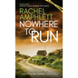 Nowhere to Run: A Detective Kay Hunter short story - Paperback