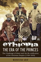 Ethiopia: The Era of the Princes - Paperback