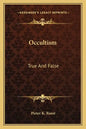 Occultism: True and False - Paperback