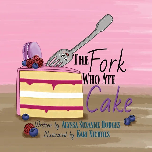 The Fork Who Ate Cake - Paperback