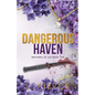 Dangerous Haven - Paperback