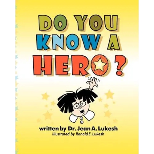 Do You Know a Hero? - Paperback