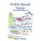 Pickle Barrel Tales: More Borscht Belt BS - Paperback