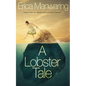 A Lobster Tale - Paperback