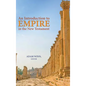 An Introduction to Empire in the New Testament - Hardcover