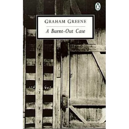 A Burnt-Out Case - Paperback