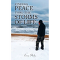 Finding Peace Thru the Storms of Life - Paperback