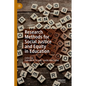 Research Methods for Social Justice and Equity in Education - Hardcover