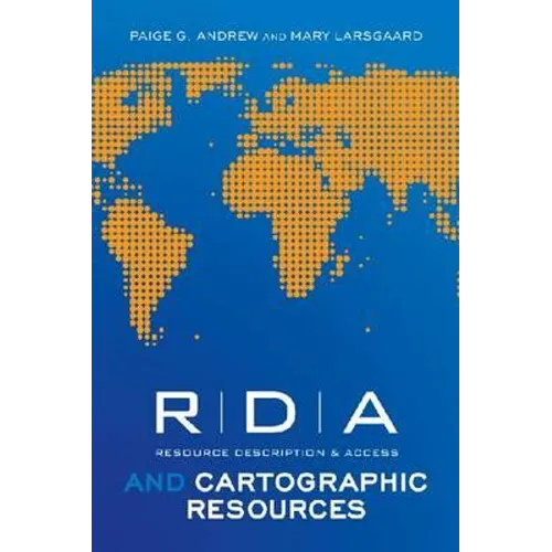RDA and Cartographic Resources - Paperback