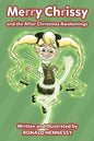 Merry Chrissy and the After Christmas Awakenings - Paperback