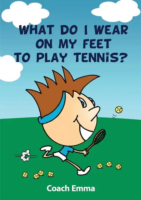 What Do I Wear on My Feet to Play Tennis - Paperback