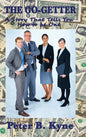 The Go-Getter - Hardcover