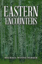 Eastern Encounters - Paperback