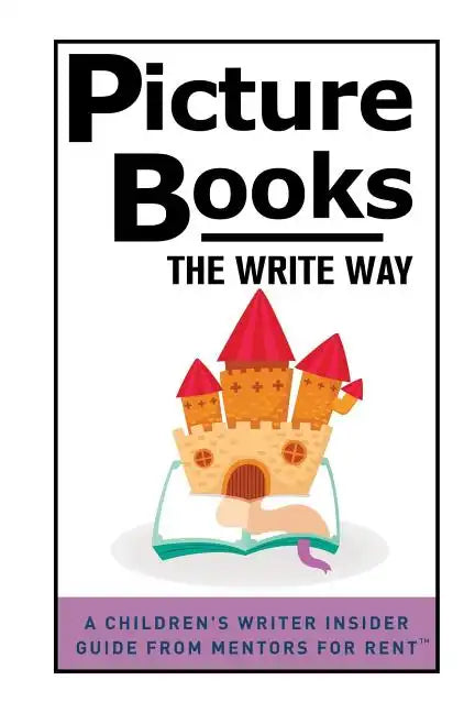 Picture Books: The Write Way - Paperback