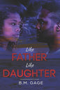 Like Father, Like Daughter - Paperback