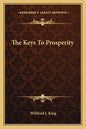 The Keys to Prosperity - Paperback