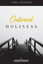 Outward Holiness - Paperback