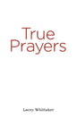 True Prayers - Paperback
