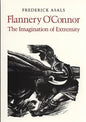 Flannery O'Connor: The Imagination of Extremity - Paperback