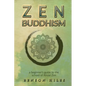 Zen Buddhism: : a beginners guide to the school of Rinzai Zen - Paperback