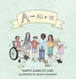 A Is for All of Us - Hardcover