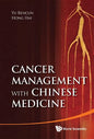 Cancer Management with Chinese Medicine - Hardcover