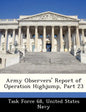 Army Observers' Report of Operation Highjump, Part 23 - Paperback
