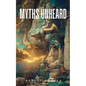 Myths Unheard - Paperback