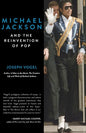 Michael Jackson and the Reinvention of Pop - Paperback