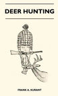 Deer Hunting - Hardcover