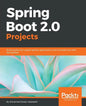 Spring Boot 2.0 Projects - Paperback