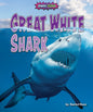 Great White Shark - Library Binding