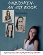 Unbroken: An Art Book: My Journey So Far, Plus 20 Feel-Good Drawing Activities - Paperback