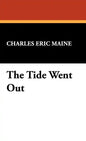 The Tide Went Out - Hardcover
