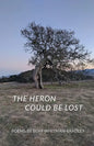 The Heron Could be Lost - Paperback