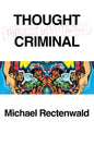 Thought Criminal - Paperback