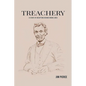 Treachery: A Story of Deception Behind Union Lines - Paperback