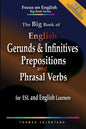 The Big Book of English Gerunds & Infinitives, Prepositions, and Phrasal Verbs for ESL and English Learners - Paperback