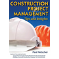 Construction Project Management: Tips and Insights - Paperback