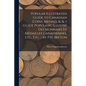 Popular Illustrated Guide to Canadian Coins, Medals, &. &. = Guide Populaire Illustré des Monnaies et Médailles Canadiennes, etc., etc. / by P.N. Bret - Paperback