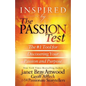 Inspired by the Passion Test: The #1 Tool for Discovering Your Passion and Purpose - Paperback
