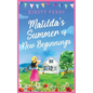 Matilda's Summer of New Beginnings: A fun-packed and laughter-filled romance about second chances - Paperback