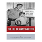 American Legends: The Life of Andy Griffith - Paperback
