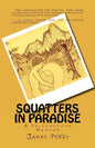 Squatters in Paradise: A Yellowstone Memoir - Paperback