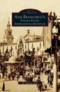 San Francisco's Panama-Pacific International Exposition - Hardcover